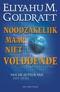 Noodzakelijk, maar niet voldoende (Paperback)