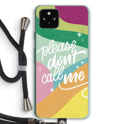 Don't call: Pixel 5a 5G Transparant Hoesje met koord