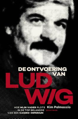 De ontvoering van LUDWIG (Paperback)