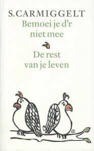 Bemoei je d'r niet mee & De rest van je leven - Simon Carmiggelt - ebook