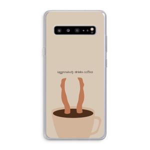 Aggressively drinks coffee: Samsung Galaxy S10 5G Transparant Hoesje