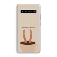 Aggressively drinks coffee: Samsung Galaxy S10 5G Transparant Hoesje