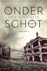 Onder schot - deel2 - Jack Coughlin - ebook