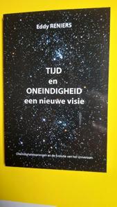 Tijd en Oneindigheid - een nieuwe visie (Paperback)