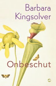 Onbeschut - Barbara Kingsolver - ebook