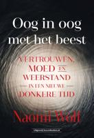 Oog in oog met het beest (Paperback)