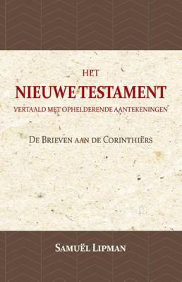 De Brieven aan de Corinthiërs (Paperback)