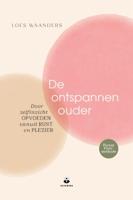 De ontspannen ouder (Paperback)
