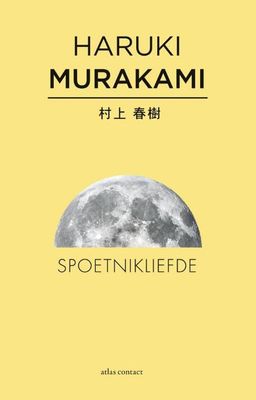 Spoetnikliefde - Haruki Murakami - eBook (9789025442590) Spoetnikliefde - Haruki Murakami - eBook (9789025442590)