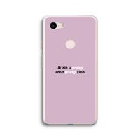 uzelf graag zien: Google Pixel 3 XL Transparant Hoesje