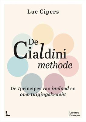De Cialdini-methode (Paperback)