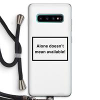 Alone: Samsung Galaxy S10 Plus Transparant Hoesje met koord