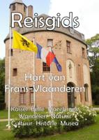 Reisgids Hart van Frans-Vlaanderen (Paperback)