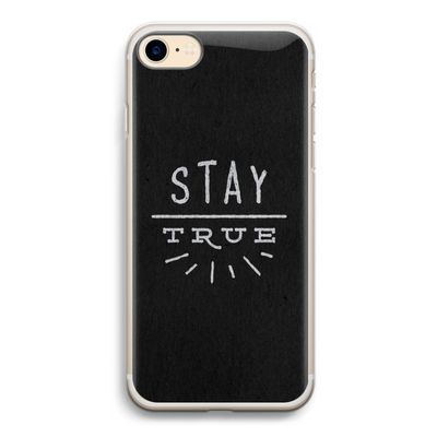 Stay true: iPhone 7 Transparant Hoesje