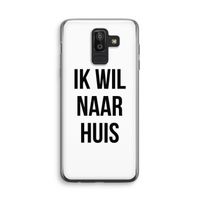 Ik wil naar huis: Samsung Galaxy J8 (2018) Transparant Hoesje