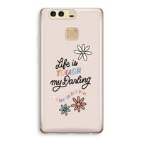 Tough Life: Huawei P9 Transparant Hoesje