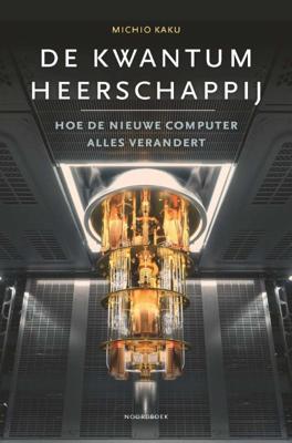 De kwantumheerschappij (Paperback)