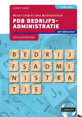 PDB Bedrijfsadministratie met resultaat (Paperback)