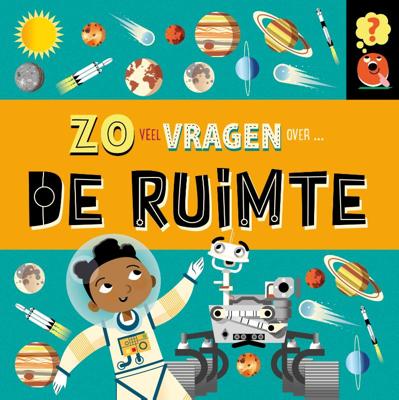 Zoveel vragen over de ruimte (Hardback)