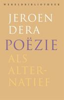 Poëzie als alternatief - Jeroen Dera - ebook
