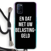 Belastinggeld - Zwart: Oppo A92 Transparant Hoesje met koord