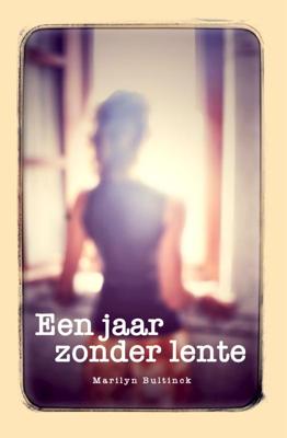 Een jaar zonder lente (Paperback)