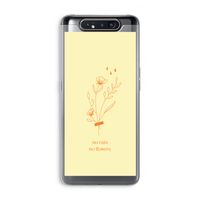 No rain no flowers: Samsung Galaxy A80 Transparant Hoesje