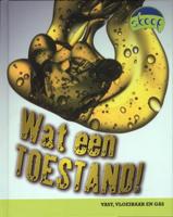 Wat een toestand (Hardback)