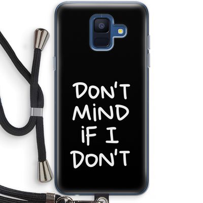 Don't Mind: Samsung Galaxy A6 (2018) Transparant Hoesje met koord