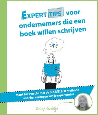Experttips voor ondernemers die een boek willen schrijven (Paperback)