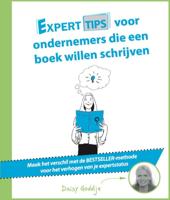 Experttips voor ondernemers die een boek willen schrijven (Paperback)