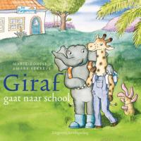 Giraf gaat naar school (Hardback)
