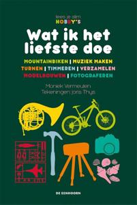 Wat ik het liefste doe (Hardback)