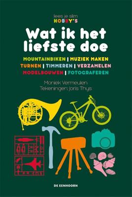 Wat ik het liefste doe (Hardback)