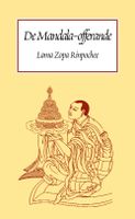 De lange Mandala-offerande van het universum - Lama Thubten Zopa Rinpochee - ebook