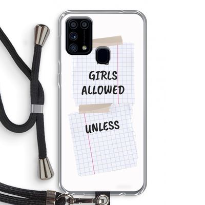 No Girls Allowed Unless: Samsung Galaxy M31 Transparant Hoesje met koord