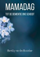 Mamadag - Maretty van den Mosselaar - ebook