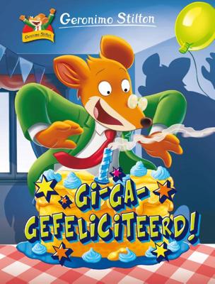 Gi-ga-gefeliciteerd! (Hardback)