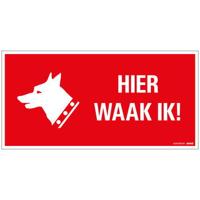 Pick hier waak ik bord 300x150mm - Pickup