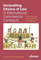 Unravelling Choice of Law in International Commercial Contracts - Priskila Pratita Penasthika - ebook