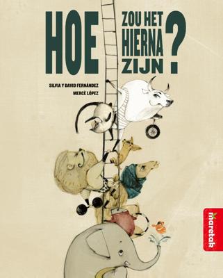 Hoe zou het hierna zijn? (Hardback)