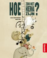 Hoe zou het hierna zijn? (Hardback)