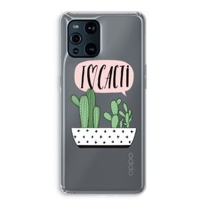 I love cacti: Oppo Find X3 Pro Transparant Hoesje