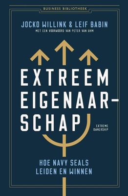 Extreem eigenaarschap - Jocko Willink, Leif Babin - ebook