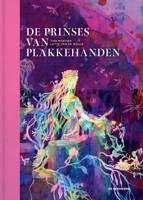 De prinses van plakkehanden (Hardback)