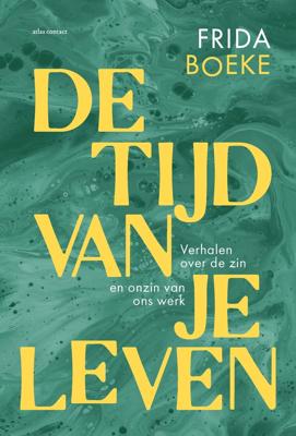 De tijd van je leven (Paperback)