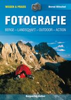 Reisfotografiegids Fotografie :Landschaft - Outdoor - Action | Rother Bergverlag