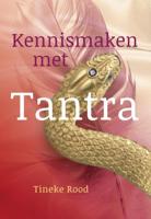 Kennismaken met Tantra (Paperback)