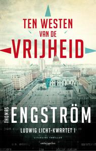 Ten westen van de vrijheid (Paperback)