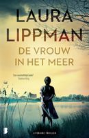 De vrouw in het meer - Laura Lippman - ebook